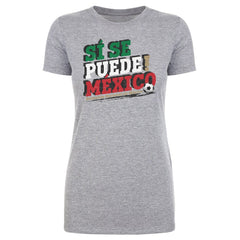 Mexico National Team 500 Level Women's Si Se Puede T-Shirt Heather Gray
