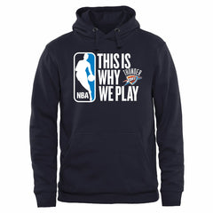 Oklahoma City Thunder This Is Why We Play Pullover Hoodie Navy outlet
