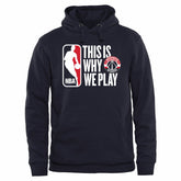 Washington Wizards This Is Why We Play Pullover Hoodie Navy