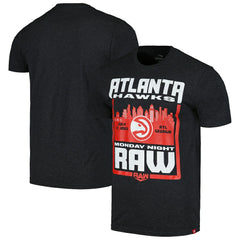 Sportiqe Monday Night RAW x Atlanta Hawks Tri-Blend T-Shirt Black outlet