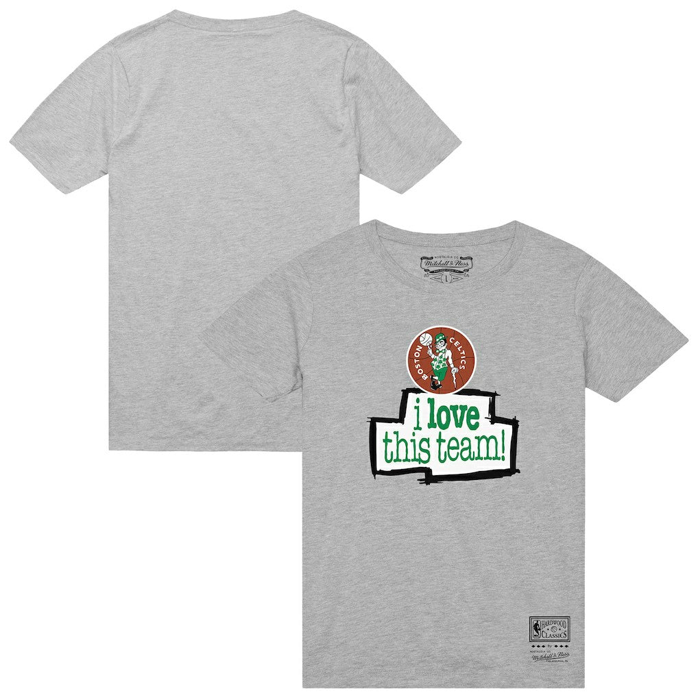 Boston Celtics I Love This Team T-Shirt Heather Gray - Mitchell & Ness