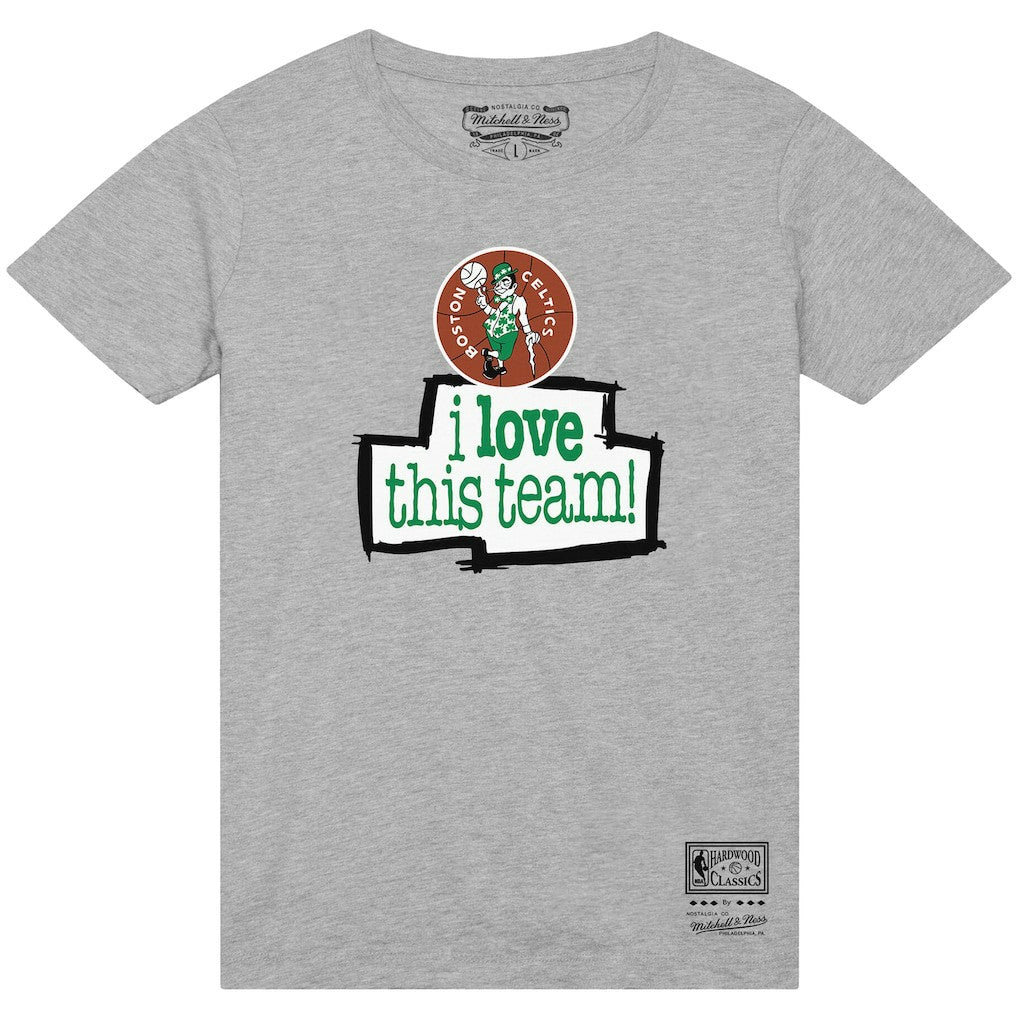 Boston Celtics I Love This Team T-Shirt Heather Gray - Mitchell & Ness
