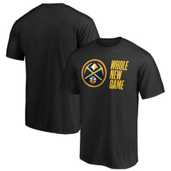 Denver Nuggets Whole New Game Team T-Shirt Black