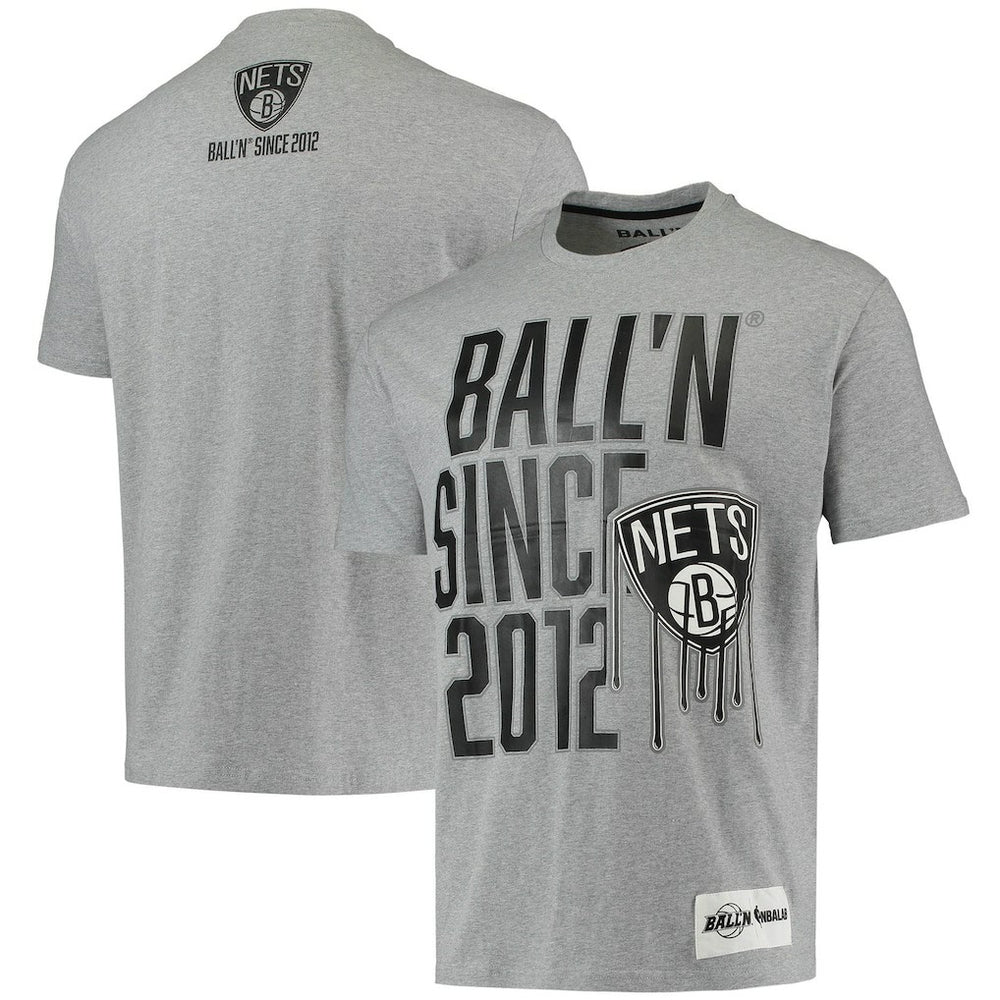 Brooklyn Nets BALL'N Since 2012 T-Shirt Heathered Gray outlet