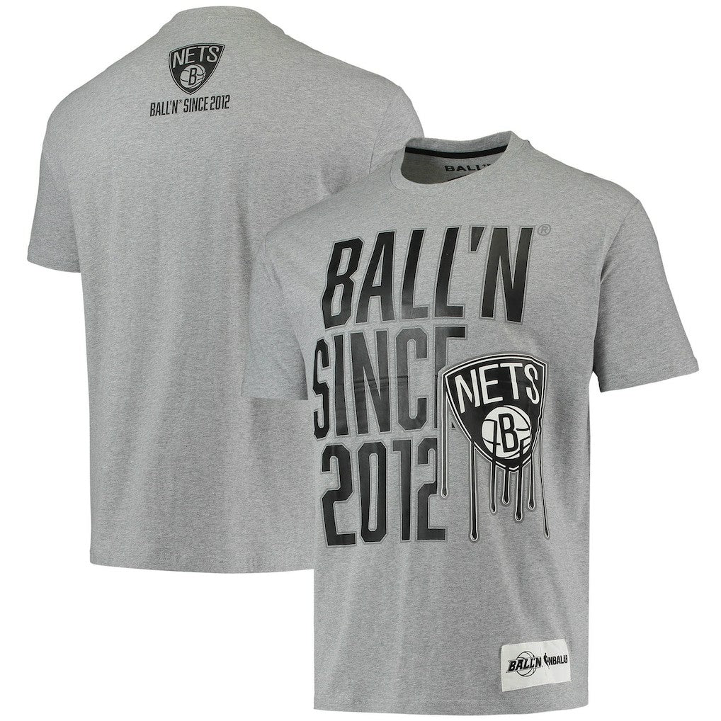 Brooklyn Nets BALL'N Since 2012 T-Shirt Heathered Gray outlet