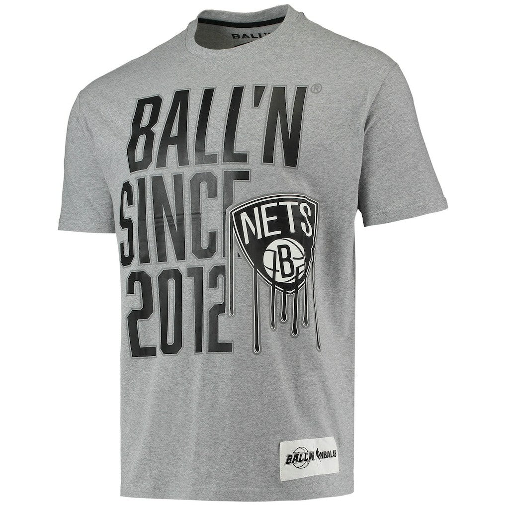 Brooklyn Nets BALL'N Since 2012 T-Shirt Heathered Gray outlet