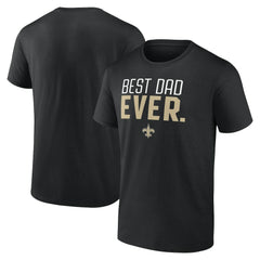 New Orleans Saints Best Dad Ever Team T-Shirt - Black T-shirts